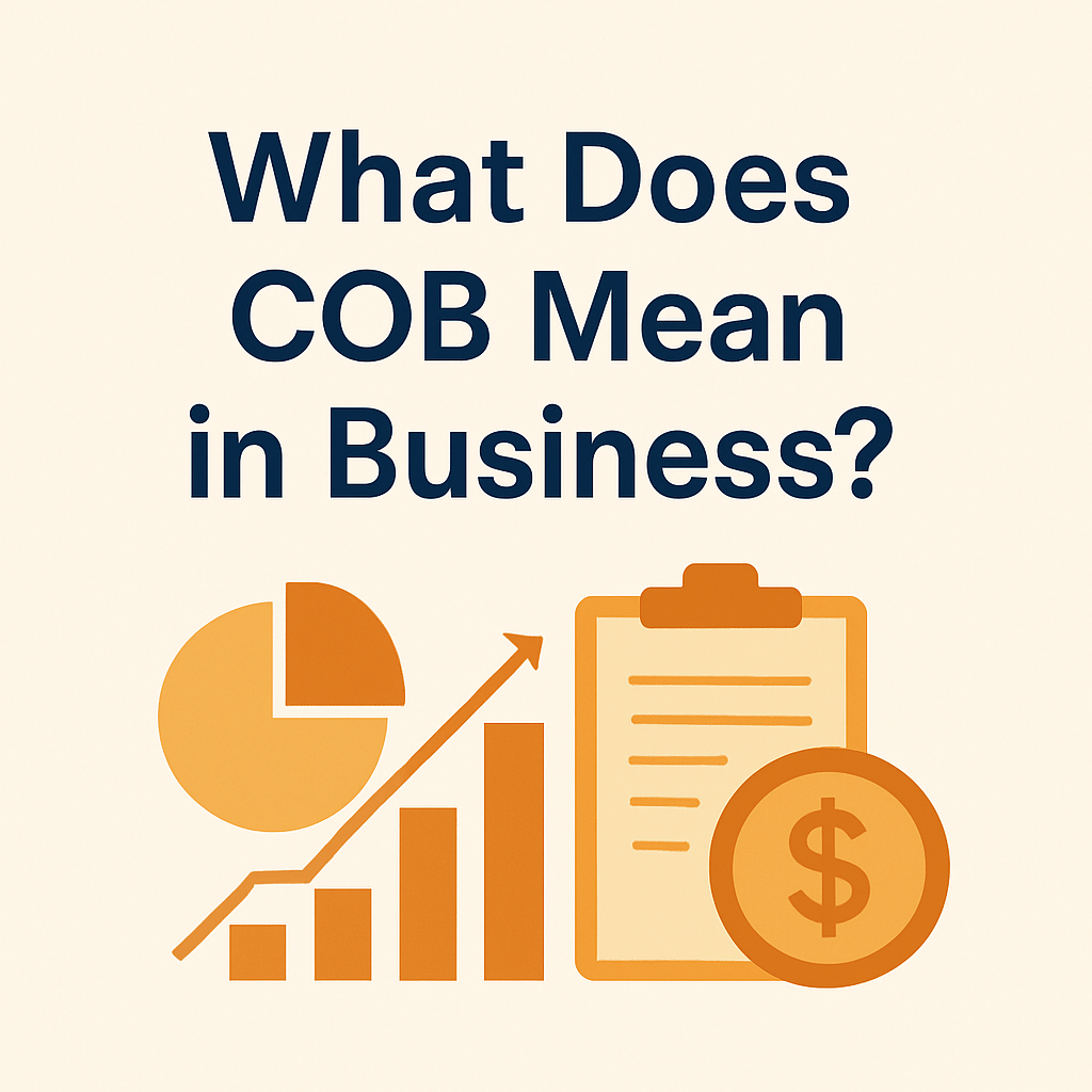 What Does COB Mean in Business